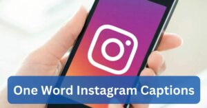 One Word Instagram Captions
