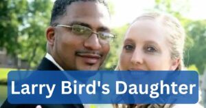 Larry Bird's Daughter - A Tale Of Strength, Independence, And Family Legacy!