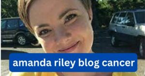 amanda riley blog cancer